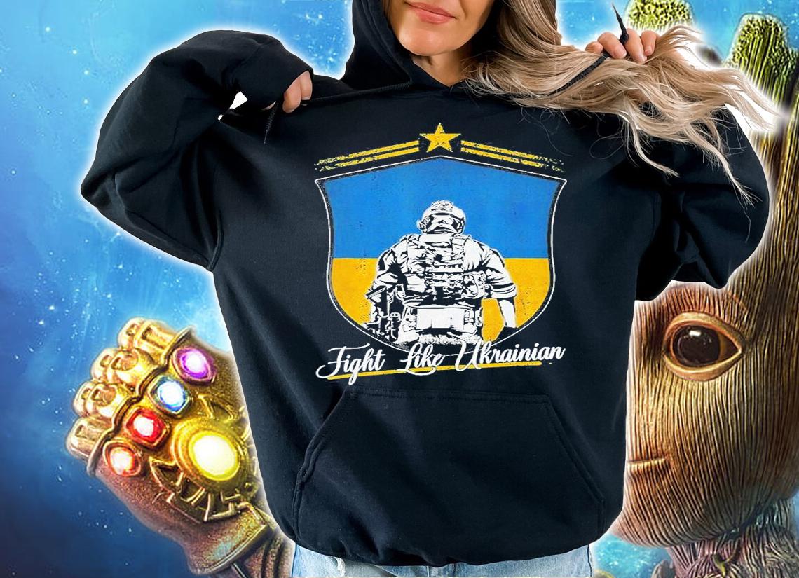 Fight Like Ukrainian Ukraine Flag Stand With Ukraine Support Free Ukraine T-Shirt t-shirt hoodie