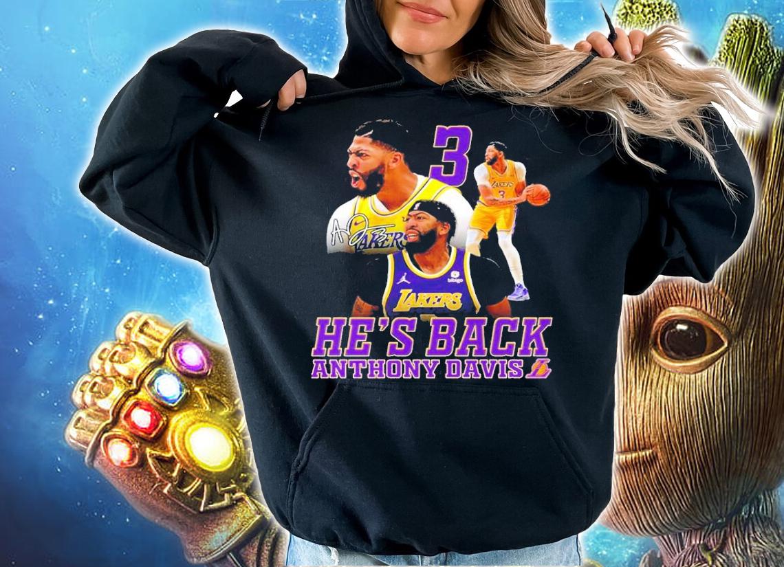 He's Back Anthony Davis Los Angeles Lakers Basketball Signatures Shirt t-shirt hoodie