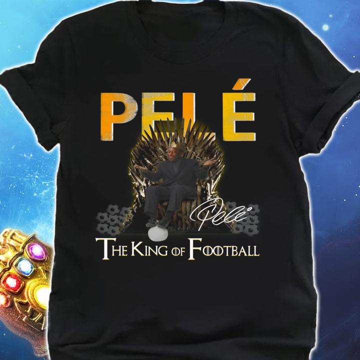 Pelé The King Of Football Signature GOT t-shirt shirt