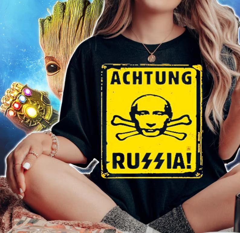 Vladimir Putin Achtung Russian T-Shirt t-shirt woman shirt