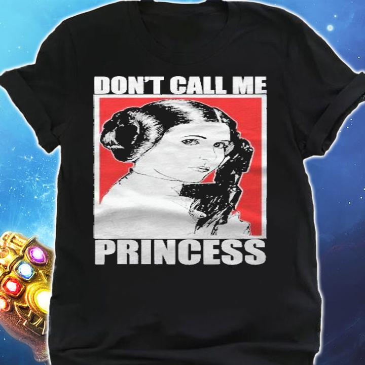 Womens Star Wars Princess Leia Dont Call Me That Frame Shirt t-shirt shirt