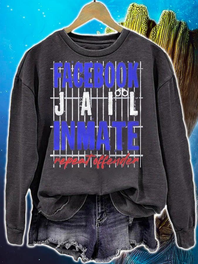 Funny Facebook Jail Inmate Repeat Offender Shirt t-shirt sweatshirt
