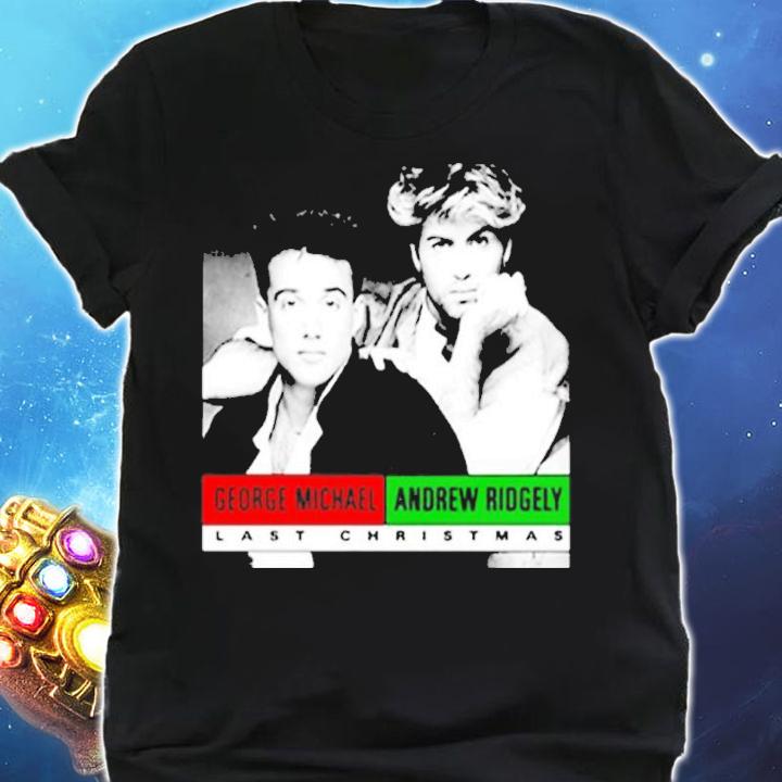 George Michael Andrew Ridgeley Last Christmas Shirt t-shirt shirt