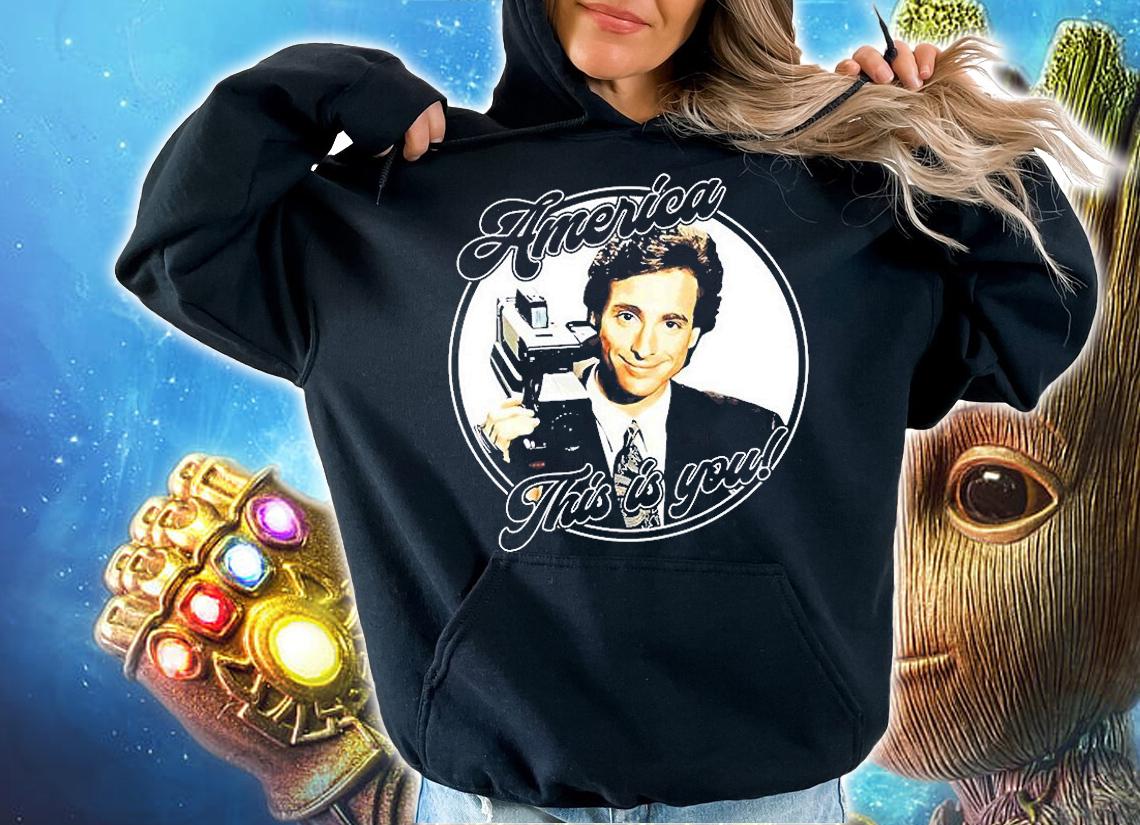 Bob Saget America This Is You t-shirt hoodie