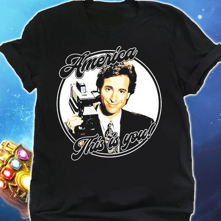 Bob Saget America This Is You t-shirt shirt