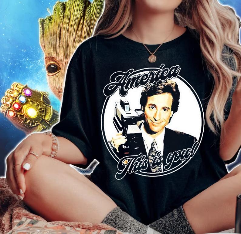 Bob Saget America This Is You t-shirt woman shirt