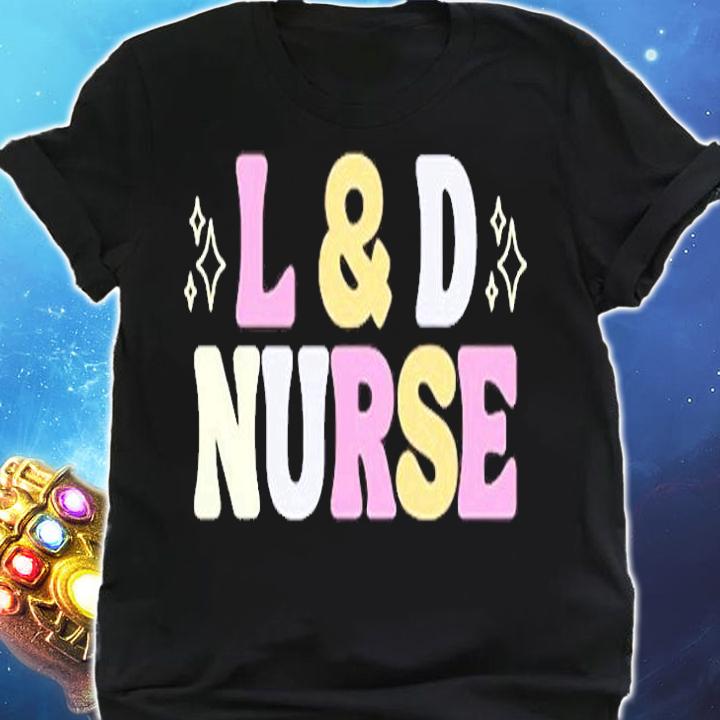 Labor & Delivery Nurse Pullover T-Shirt shirt