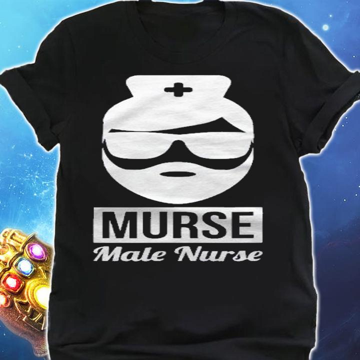 Male Nurse Murse Shirt Mens Nurse Gift Nursing Nurse Shirt shirt