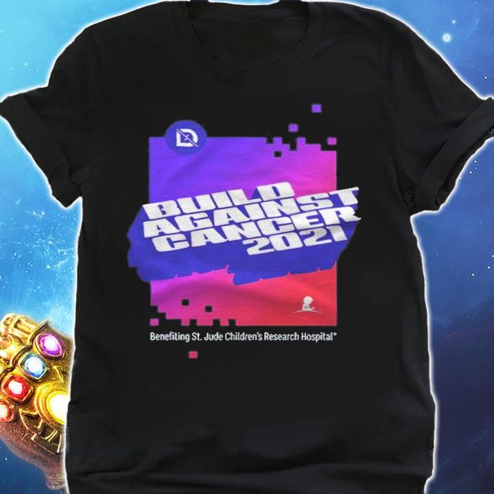DrLupo Build Against Cancer 2021 T-shirt shirt