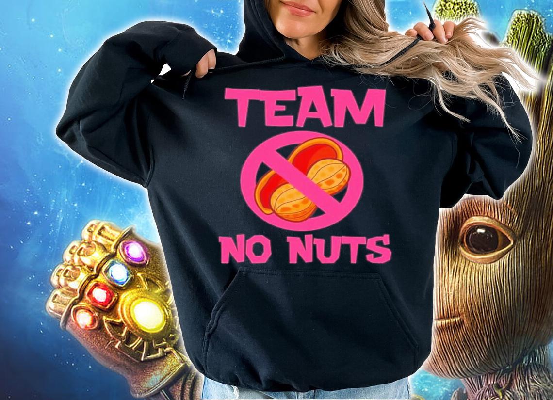 Team No Nuts Gender Reveal Girl Matching Family Baby Party Shirt hoodie
