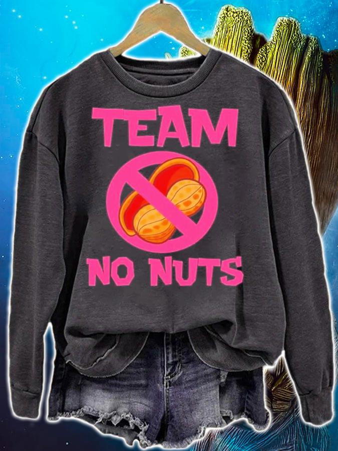 Team No Nuts Gender Reveal Girl Matching Family Baby Party Shirt sweatshirt