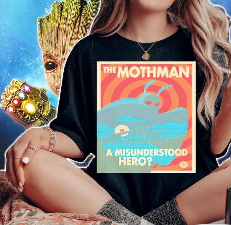The Mothman A Misunderstood Hero Shirt woman shirt