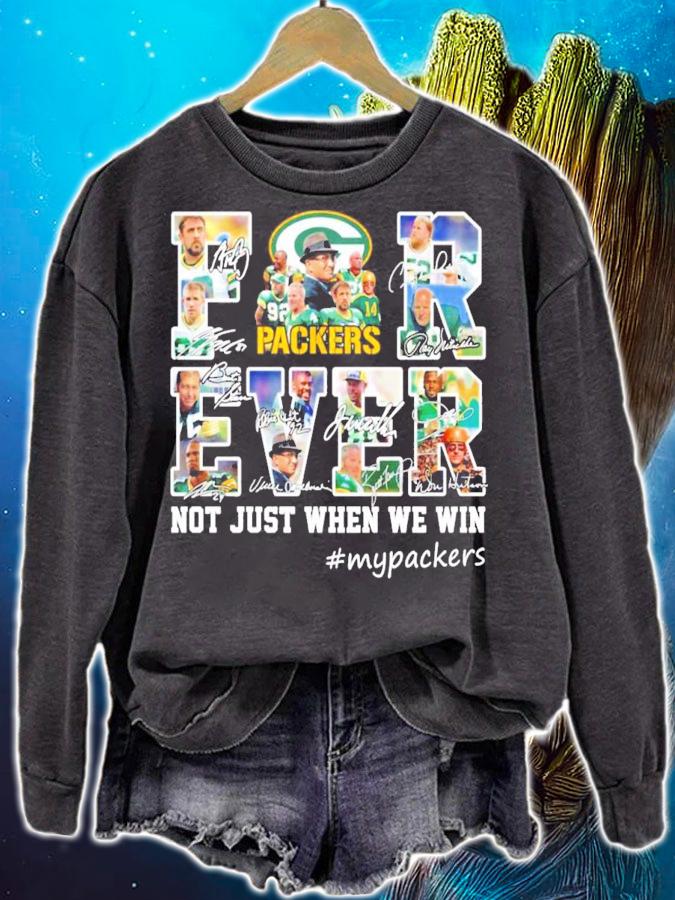 Green Bay Packer Forever not just when we win signatures t-shirt sweatshirt
