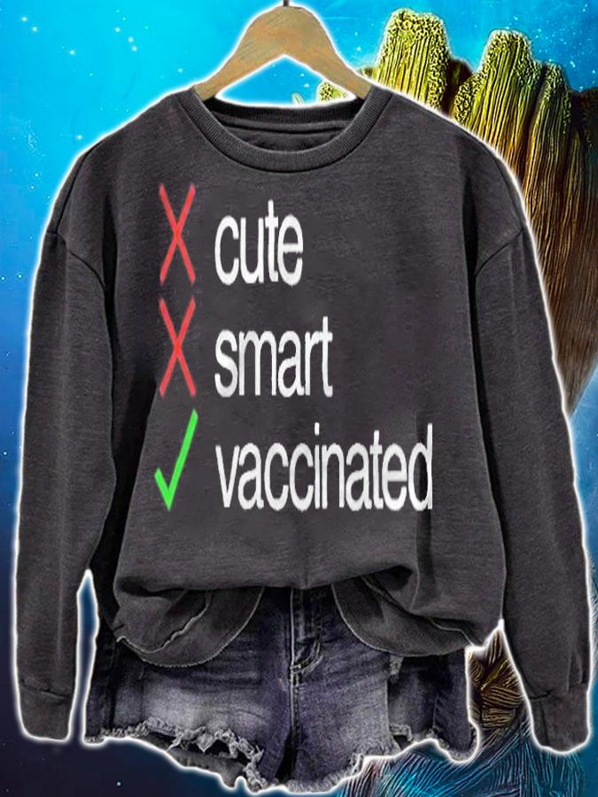 Cute smart vaccinated T-shirt sweatshirt