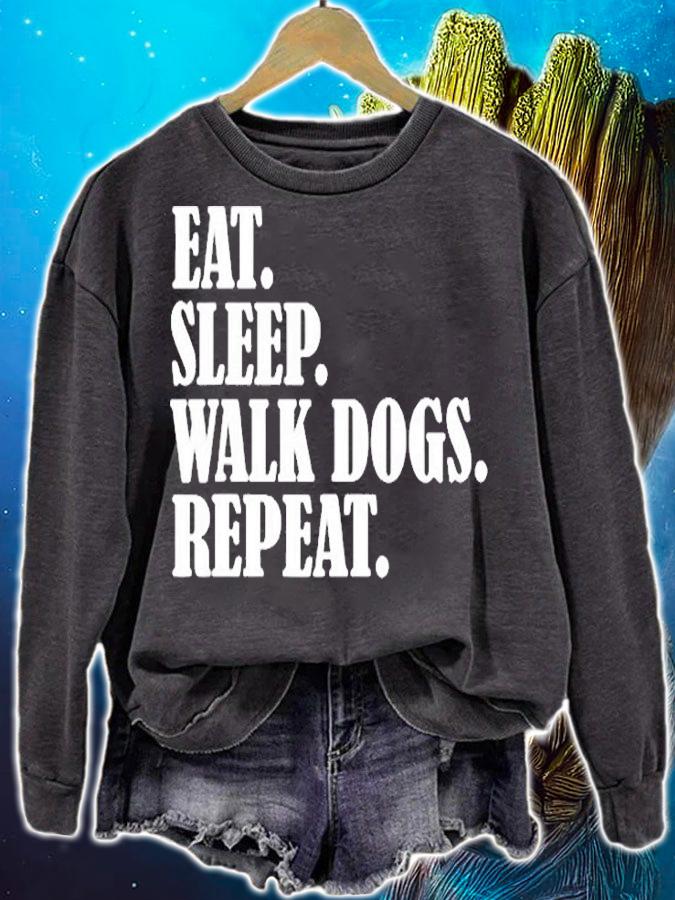 Funny Dog Walker Eat Sleep Walk Dogs Repeat T-Shirt sweatshirt