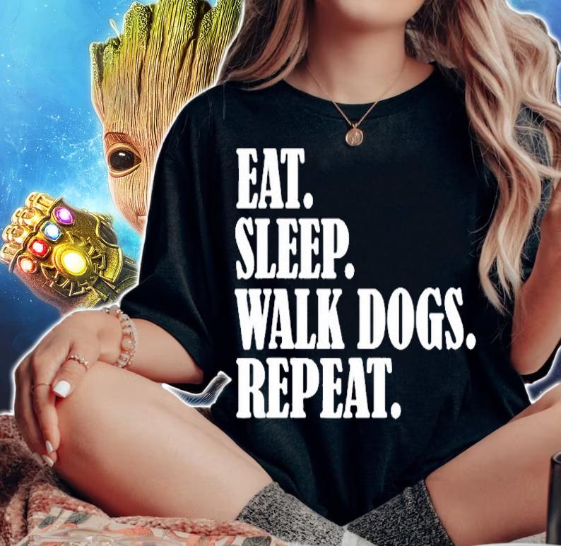 Funny Dog Walker Eat Sleep Walk Dogs Repeat T-Shirt woman shirt