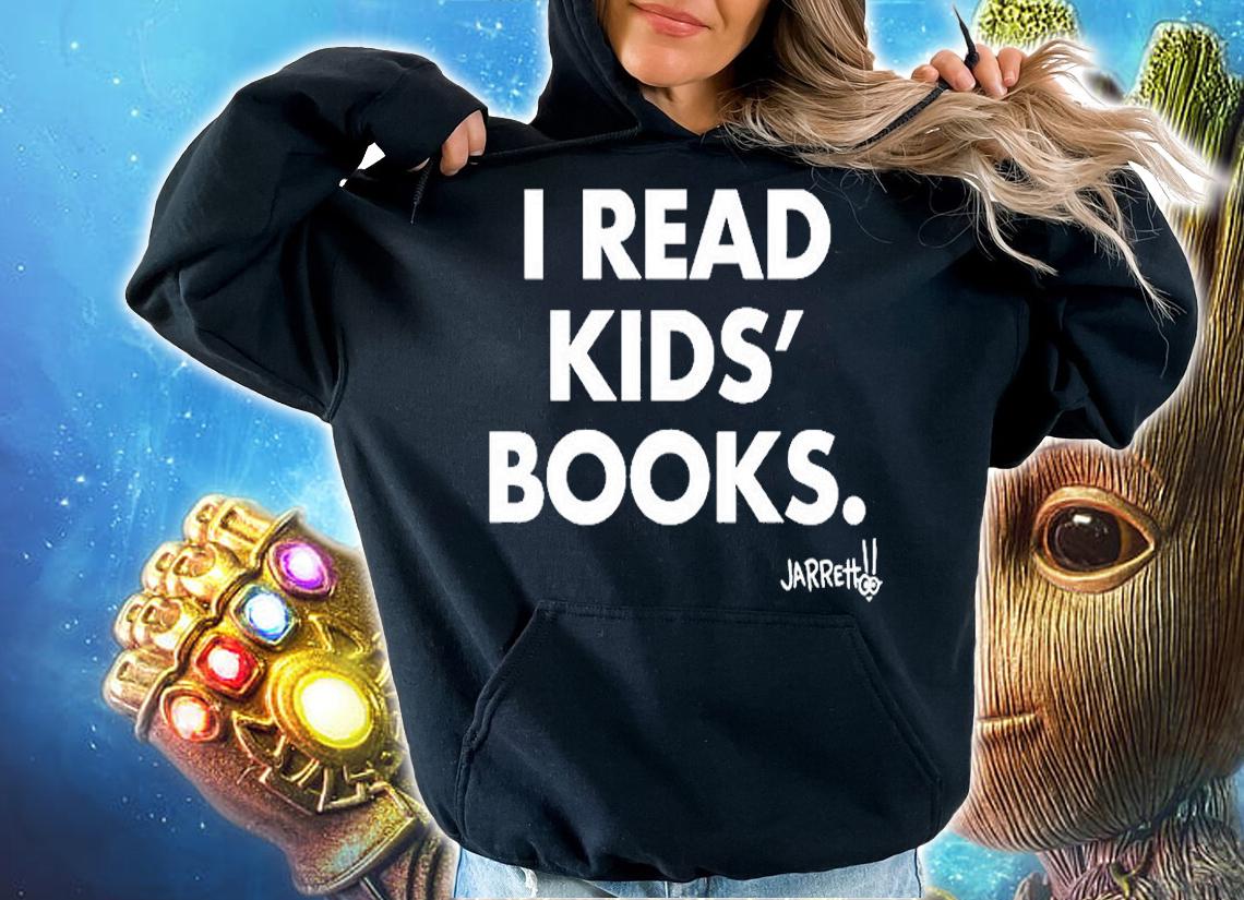 Jarrett I Read Kids Books T-Shirt hoodie