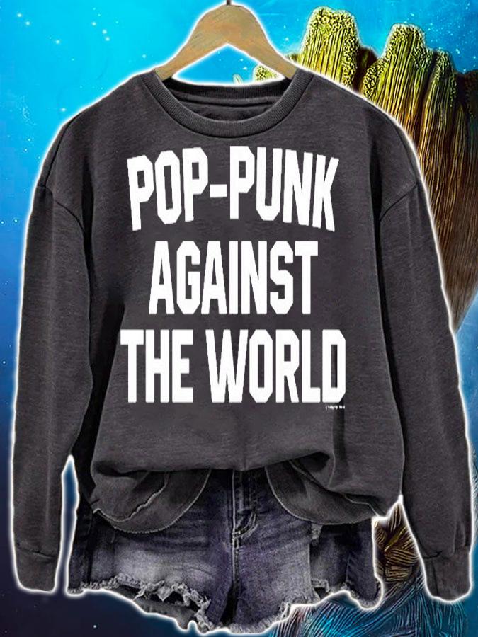 Pop-Punk Against The World T-Shirt sweatshirt