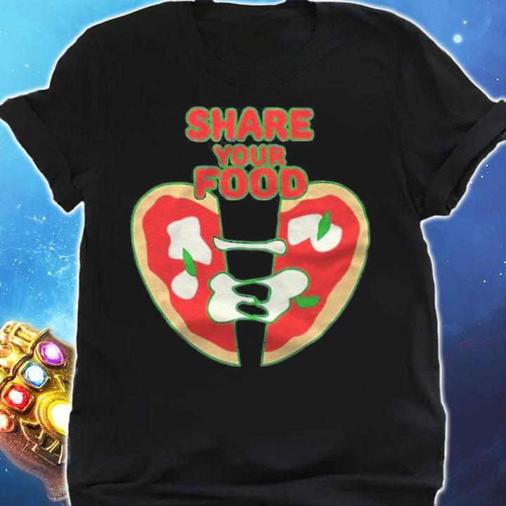 Share your food T-shirt shirt
