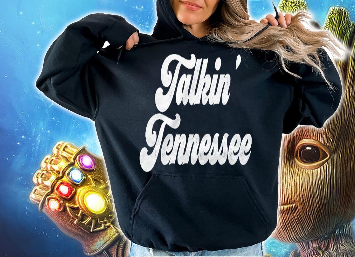 Talkin Tennessee Nashville Country Music Lovers Gift Shirt hoodie