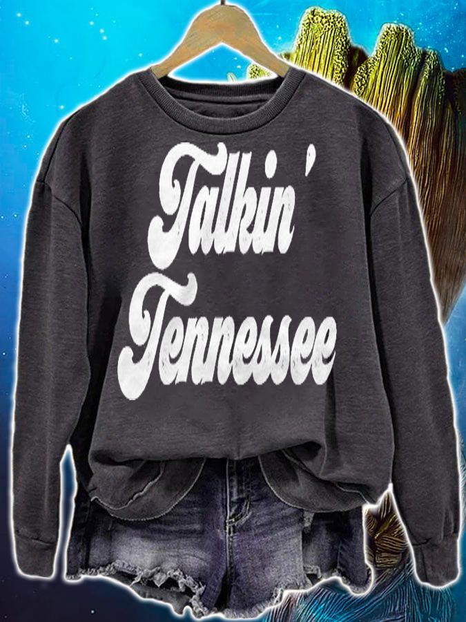 Talkin Tennessee Nashville Country Music Lovers Gift Shirt sweatshirt