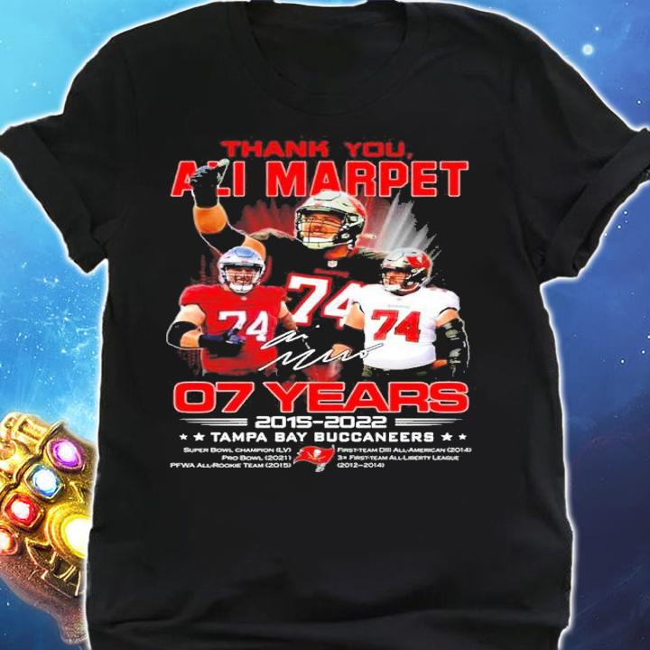 Thank You Ali Marpet Tampa Bay Buccaneers 07 Years 2015 2022 Signature t-shirt shirt