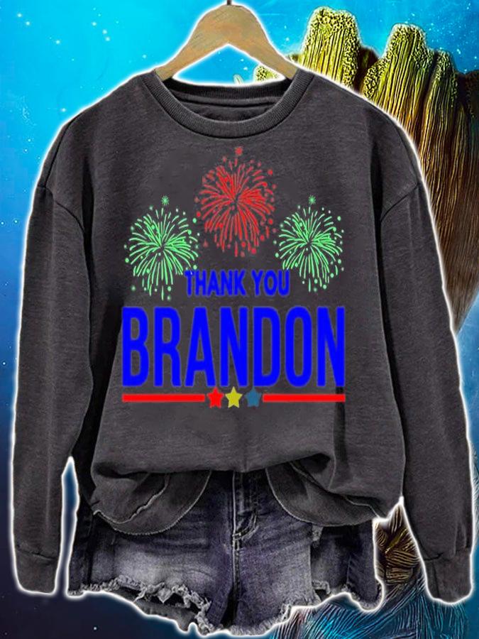 Thank You Brandon Fireworks T-Shirt sweatshirt