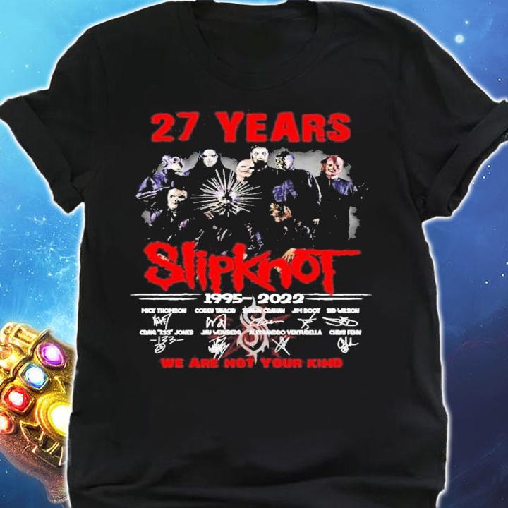 27 Years Slipknot 1995-2022 Signatures We Are Not Your Kind t-shirt shirt