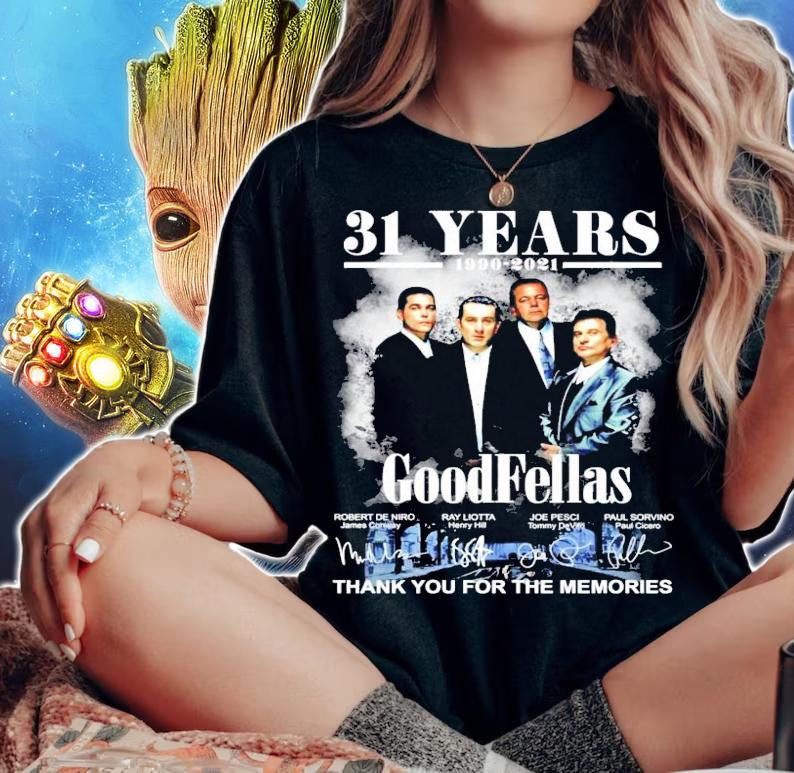 31 years 1990-2021 GoodFellas signatures thank you for the memories t-shirt woman shirt