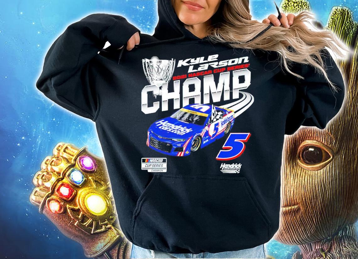 Kyle Larson Hendrick Motorsports Team Collection 2021 NASCAR Cup Series Champion Shirt hoodie