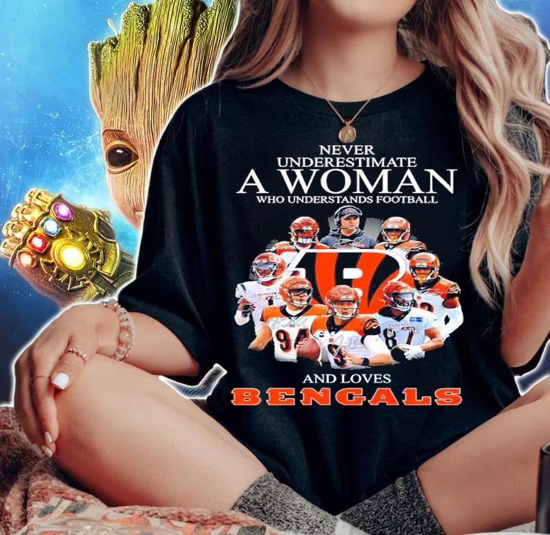 Never Underestimate A Woman Who Understands Football And Loves Bengals Signatures Shirt woman shirt