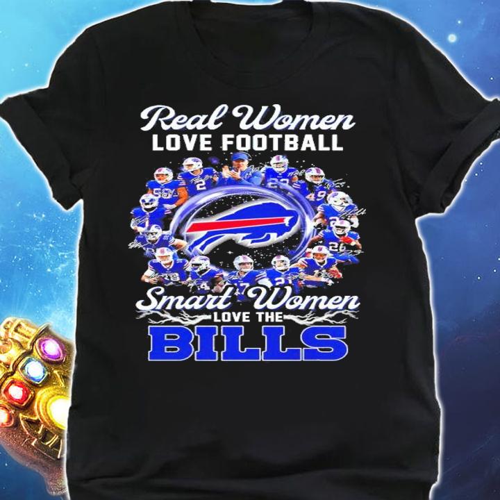 Real Women Love Football Smart Women Love The Bills Signatures Shirt shirt