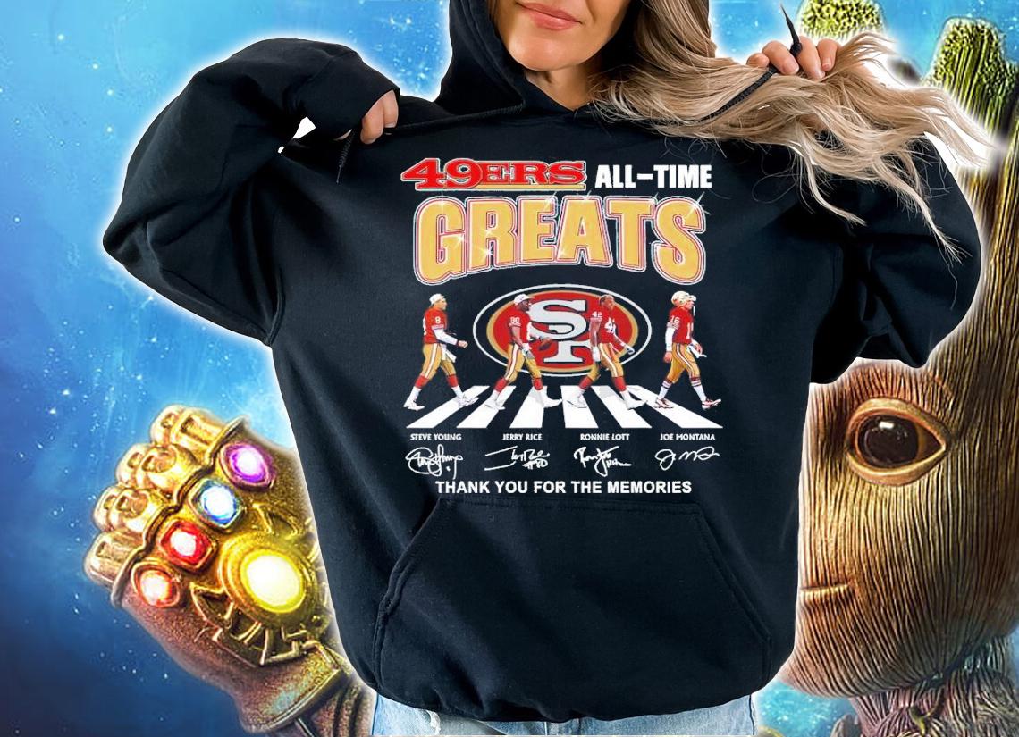 San Francisco 49ers All-time Greats Signatures Thank You For The Memories Shirt hoodie