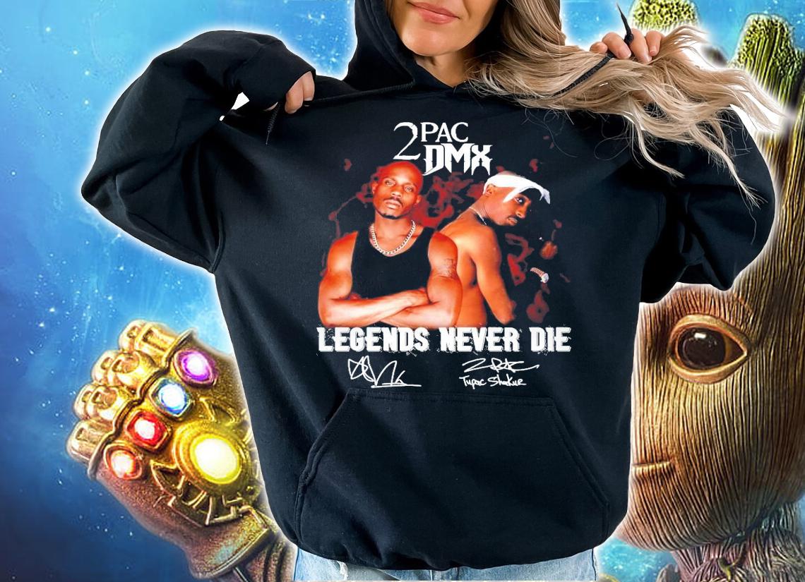Trending 2PAC DMX Legends never die signature shirt t-shirt hoodie