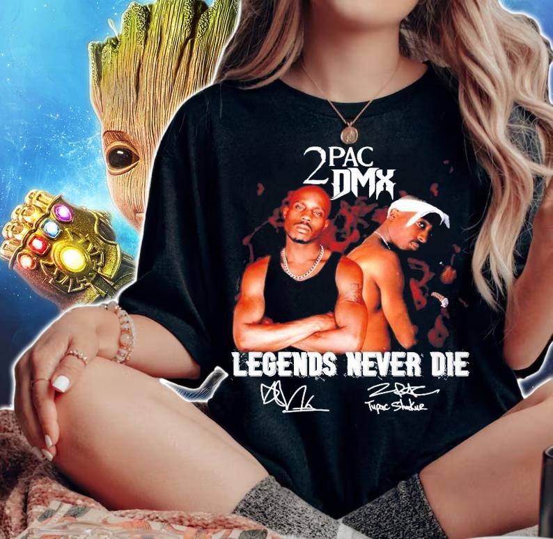 Trending 2PAC DMX Legends never die signature shirt t-shirt woman shirt