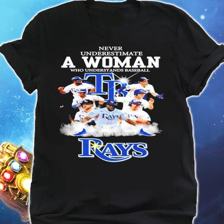 Never underestimate a woman who understands baseball Tampa Bay Rays shirt shirt