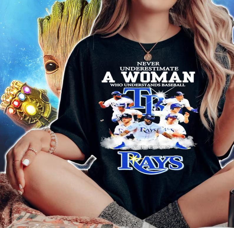Never underestimate a woman who understands baseball Tampa Bay Rays shirt woman shirt