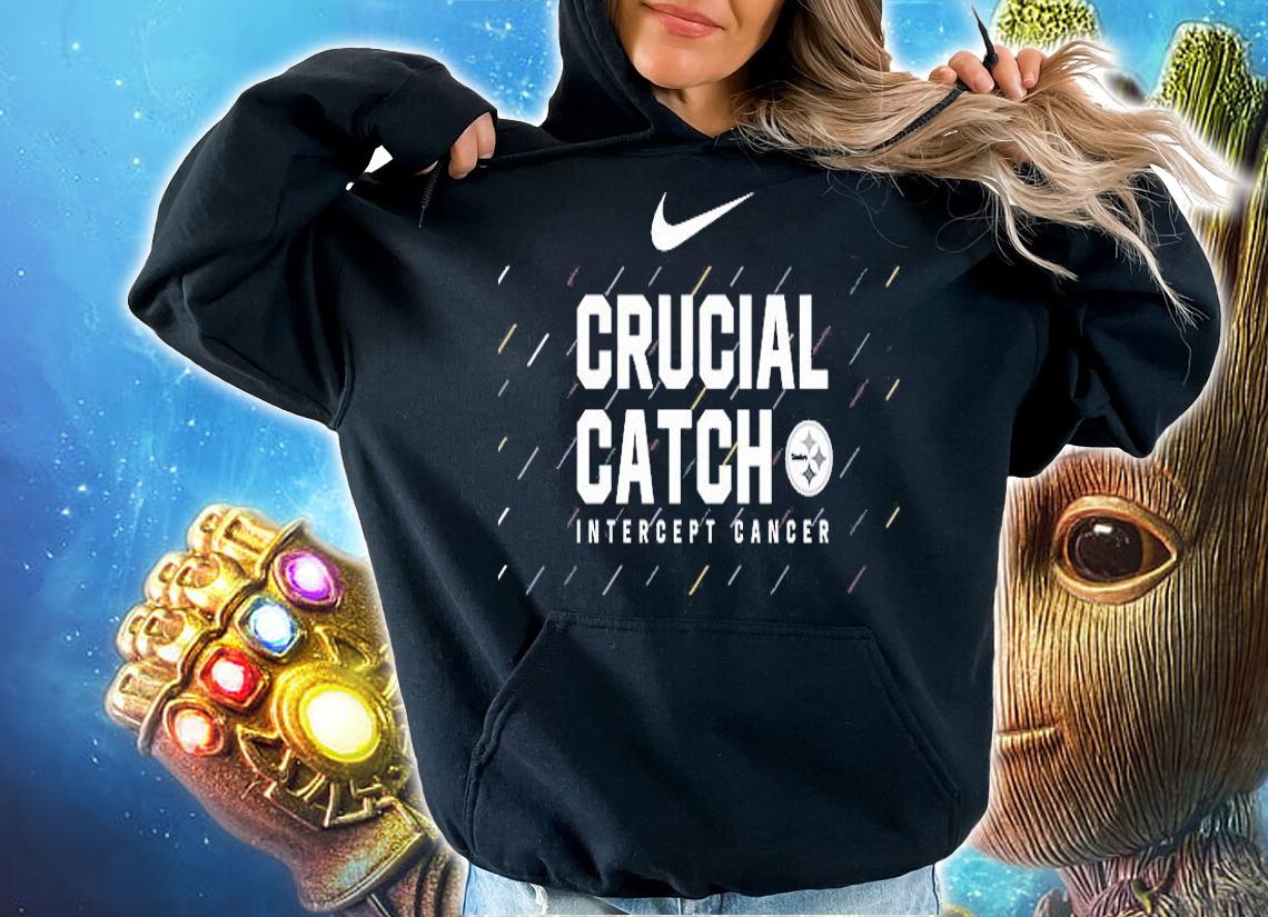 Pittsburgh Steelers Nike Crucial Catch Intercept Cancer shirt hoodie