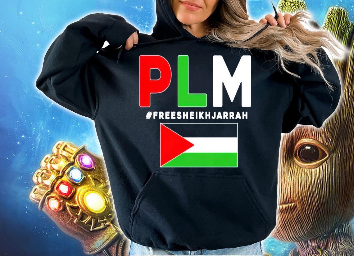 PLM free Sheikh Jarrah shirt hoodie