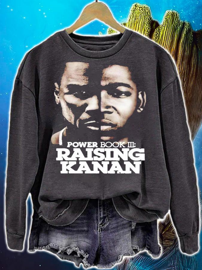 Power book III Raising Kanan shirt sweatshirt