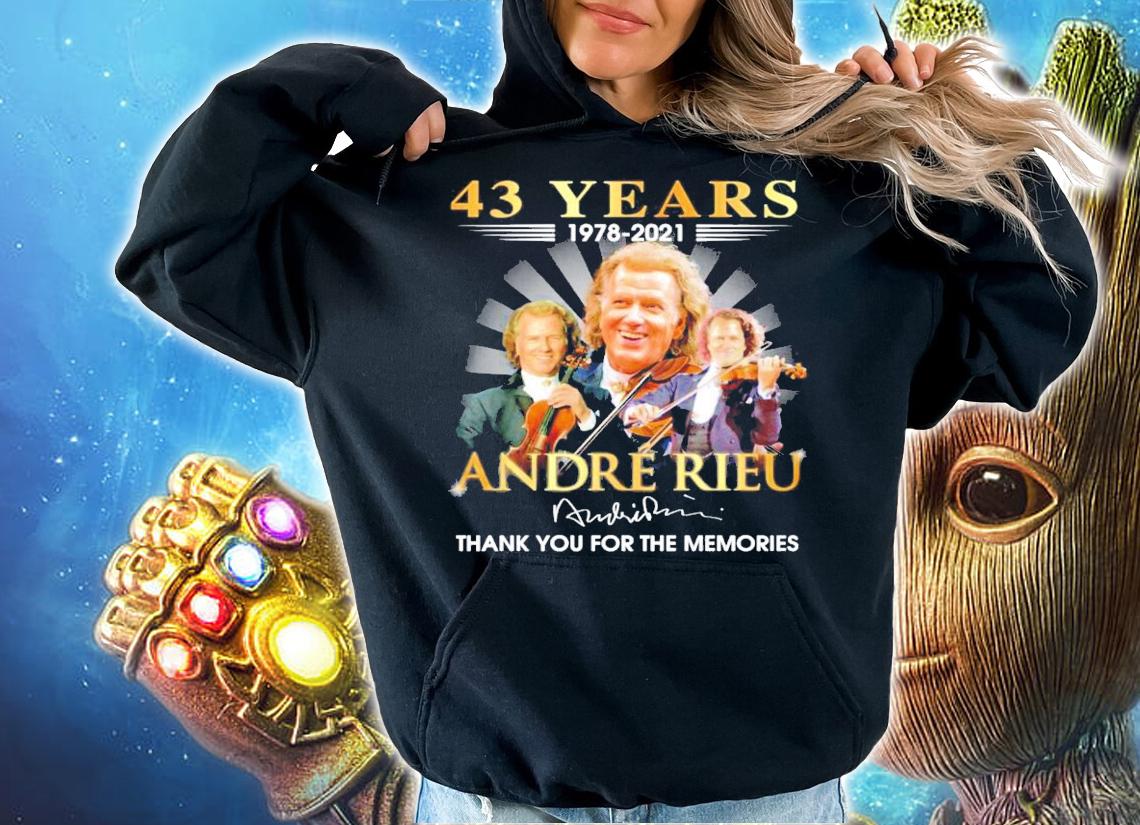 43 years 1978-2021 Andre Rieu signature shirt hoodie