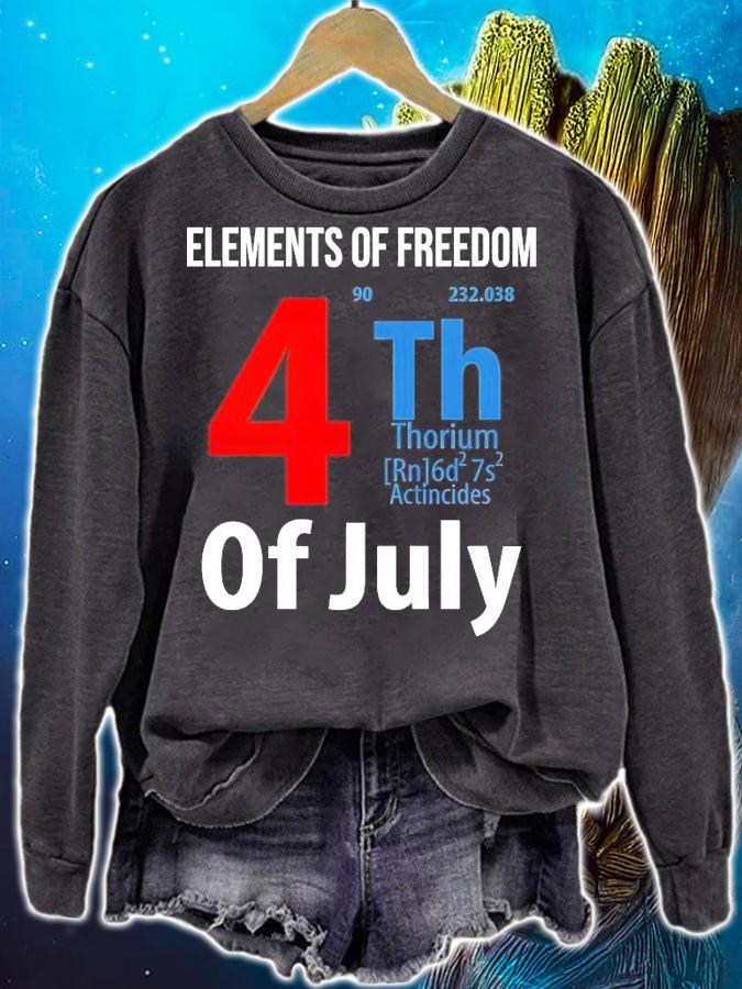 4th of July element of freedom shirt sweatshirt