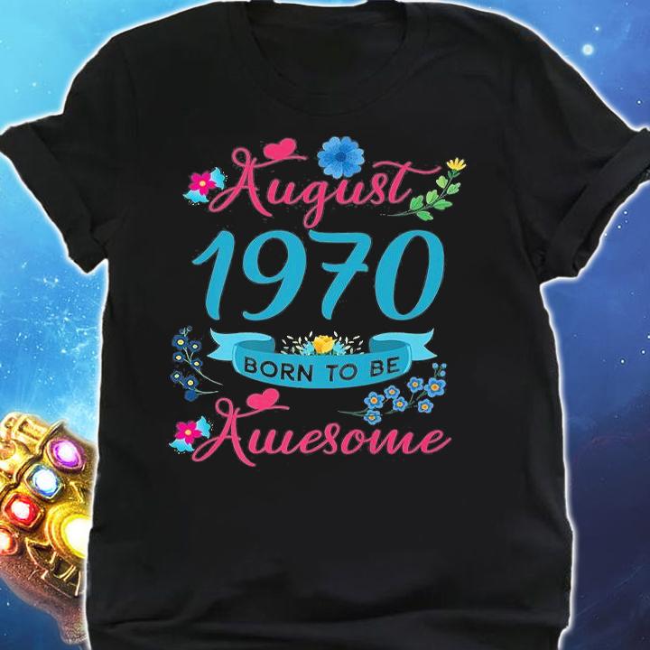 51St Birthday Floral For Women Born In August 1970 T-Shirt shirt
