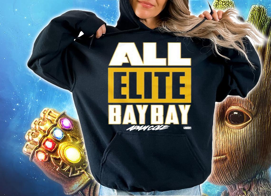 Adam Cole All Elite Bay Bay shirt hoodie