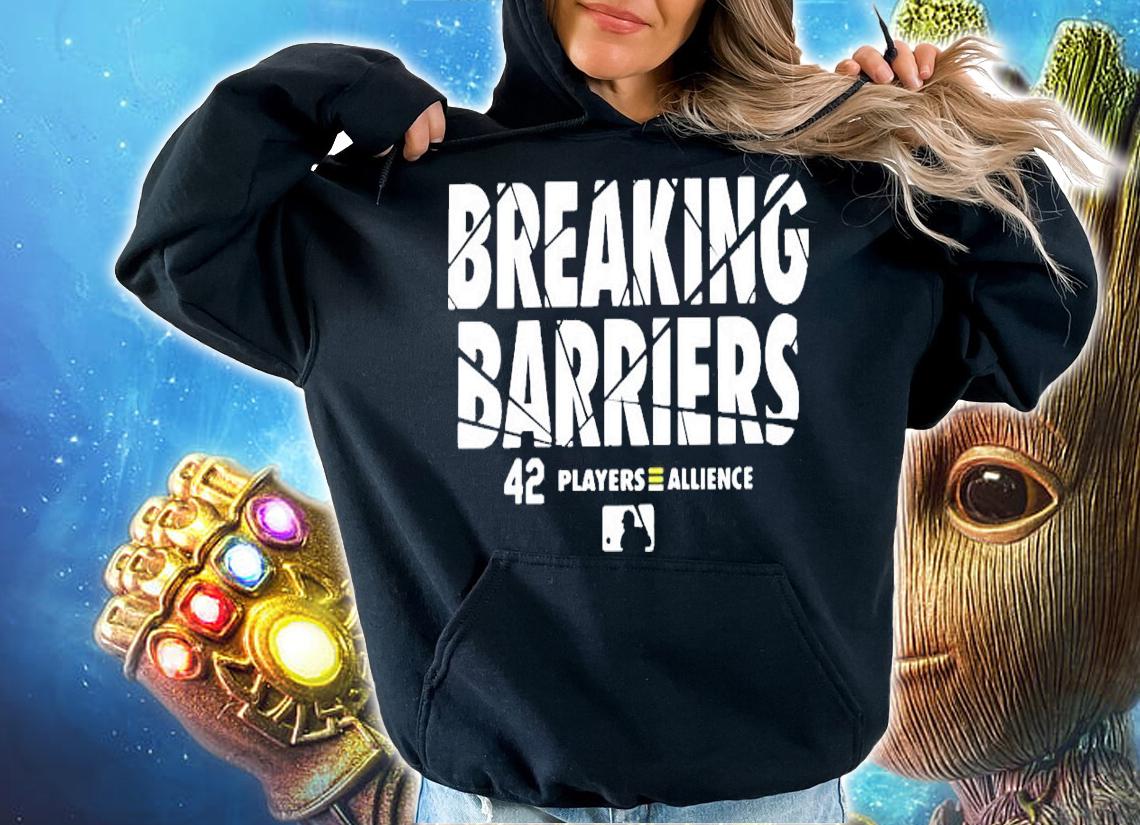 Breaking barriers 42 player alliance shirt hoodie