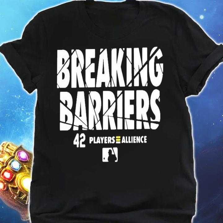 Breaking barriers 42 player alliance shirt shirt