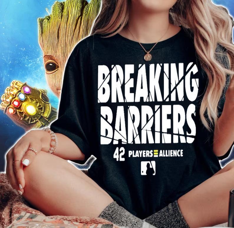 Breaking barriers 42 player alliance shirt woman shirt