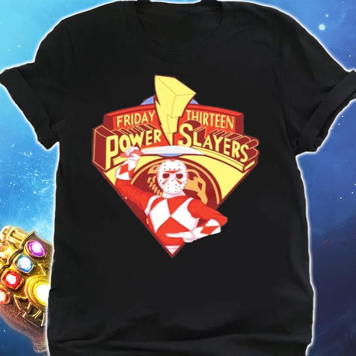 Friday Thirteen Power Slayers shirt shirt