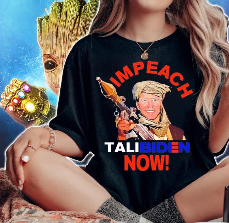 Impeach TaliBiden now shirt woman shirt