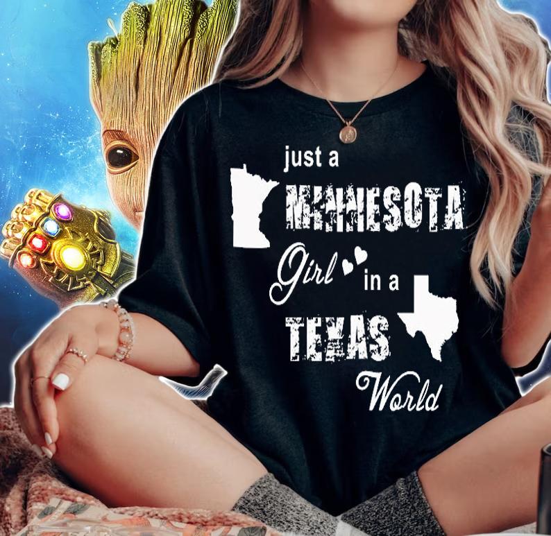 Just A Minnesota Girl In A Texas World T Printing T-Shirt woman shirt